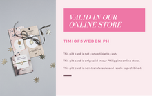 Load image into Gallery viewer, Timi of Sweden PH gift card
